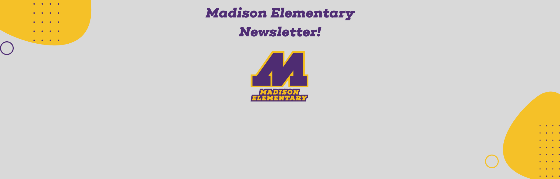 Madison Elementary Newsletter February 2024!